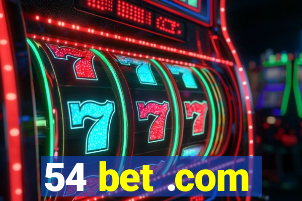 54 bet .com